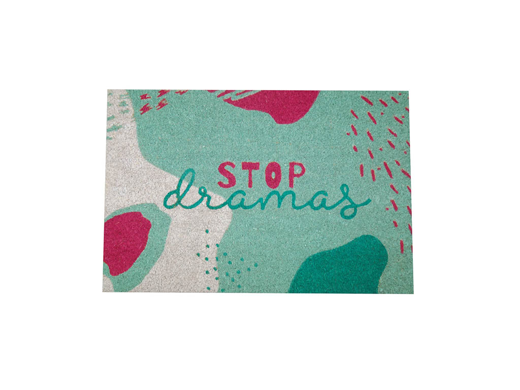 DOORMAT 40X60 STOP DRAMAS cod. 9000686